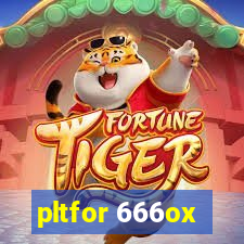 pltfor 666ox